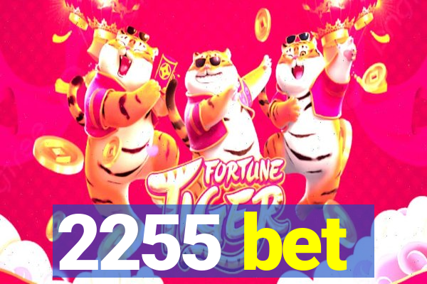 2255 bet